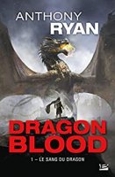 Le Sang du dragon: Dragon Blood-T1  (2018)