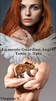 La meute Guardian Angels: Nate (Les Guardian Angels t. 3) (2020)