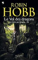 Les Cités des Anciens (Tome 7) - Le vol des dragons (2013)