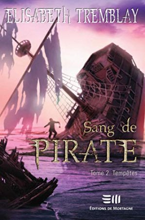 Sang de Pirate: Tempêtes (2015)