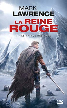 Le Prince des Fous: La Reine Rouge- T1 (2017)