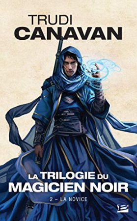 La Novice: La Trilogie du magicien noir- T2 (2013)