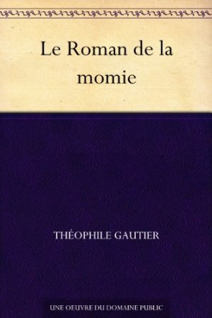Le Roman de la momie (2011)