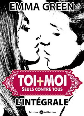 Toi + Moi : seuls contre tous - L'intégrale (2014)