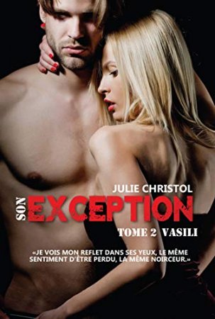 Son Exception: Série Exception : Vasili (2018)