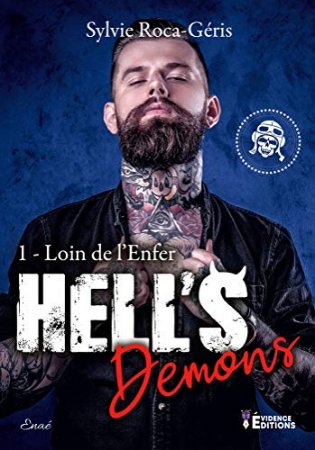 Loin de l'enfer: Hell's Demons- T1 (2020)