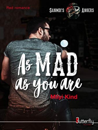 As Mad as you are: Sanmdi's Angers #1 (2018)