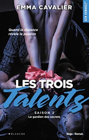 Les trois talents Saison 2 Le gardien des secrets (2017)