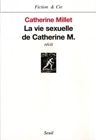 La Vie sexuelle de Catherine M. (2013)