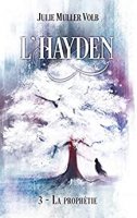 L'Hayden - 3: La prophétie (2020)