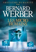 Les Micro-humains : Troisième humanité - Tome 2 (2013)