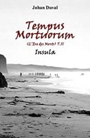 Tempus Mortuorum (L'Ere des Morts): Insula (Tome 2) (2020)