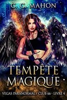 Tempête Magique (Vegas Paranormal/Club 66 t. 4) (2019)