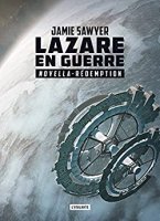 Rédemption: Lazare en guerre- T2.5 (2017)