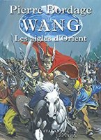 Les Aigles d'Orient: Wang-T2 (2013)