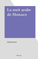 La nuit arabe de Monaco (Brigade Mondaine) (2017)