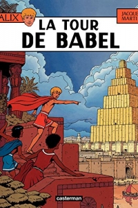 Alix (Tome 16) - La Tour de Babel (2010)