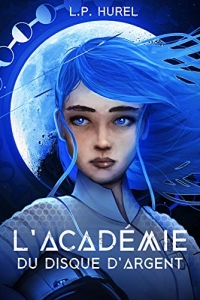 L’Académie du Disque d’Argent: science-fiction jeunesse  (2020)