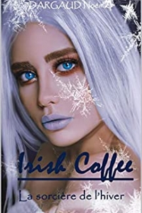 Irish Coffee La sorcière de l'hiver: Bit-lit (2020)