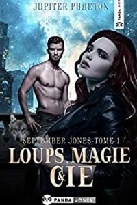 Loups, Magie et Cie (September Jones t. 1) (2020)