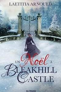 Un Noël à Bleakhill Castle: une histoire de Noël  (2020)
