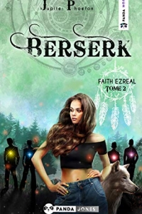 Berserk (Faith Ezreal t. 2)  (2019)