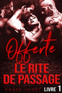 OFFERTE / Le Rite De Passage / Livre 1 (2020)