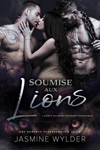 Soumise aux Lions (L‘Agence des Mères Porteuses Paranormale t. 2) (2021)