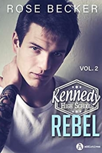 Kennedy High School vol. 2 – Rebel (2020)