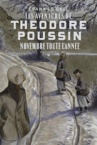 Théodore Poussin – Récits complets - Tome 6 - Novembre toute l'année (2021)