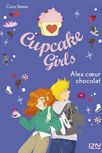 Cupcake Girls - Tome 24 : Alex cœur chocolat (2021)