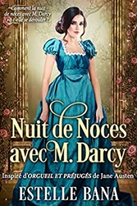Nuit de Noces avec M. Darcy (2021)