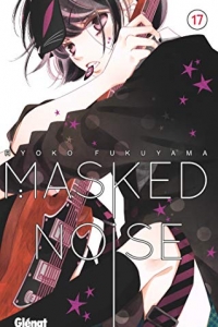 Masked Noise - Tome 17 (2021)