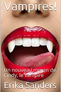 Vampires!: Un nouveau roman de Cindy, le vampire (2021)