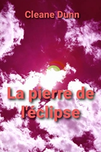 La Pierre de l'éclipse (2021)