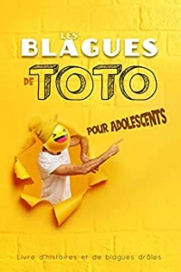 Les blagues de Toto pour adolescents (2021)