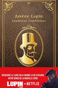 Lupin - nouvelle édition de "Arsène Lupin, gentleman cambrioleur" (2021)