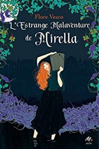 L'estrange malaventure de Mirella (Médium +) (2021)
