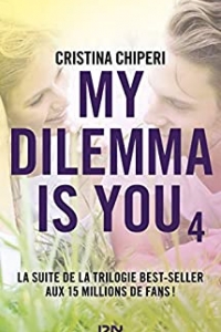 My Dilemma is You - Tome 04 (2021)