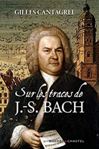 Sur les traces de J.-S. Bach (2021)