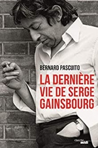 La Dernière Vie de Serge Gainsbourg (2021)