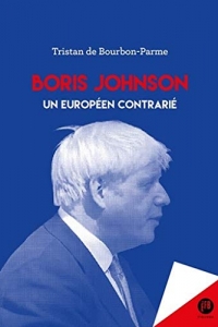 Boris Johnson: Sur le chemin de l'Europe britannique  (2021)