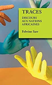 Traces: Discours aux Nations africaines (2021)