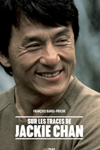 Sur les traces de Jackie Chan (2021)