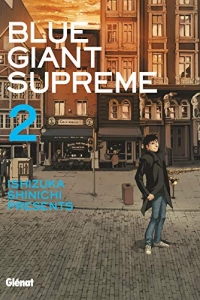 Blue Giant Supreme - Tome 02 (2021)