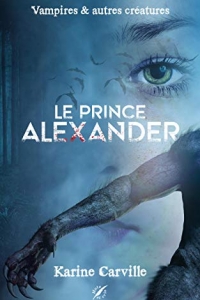Le Prince Alexander: Vampires et autres créatures (2021)