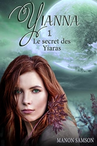 Yianna 1 - Le secret des Yiaras  (2021)
