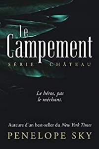 Le campement (Le Château t. 2) (2021)