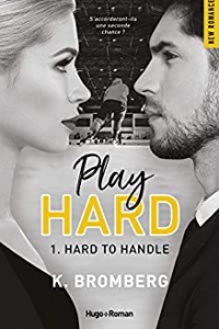 Play Hard Serie - Tome 1 Hard to Handle (2021)