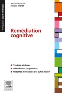 Remédiation cognitive (Pratiques en psychothérapie) (2021)